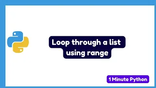 How to Loop through a List using Range in Python