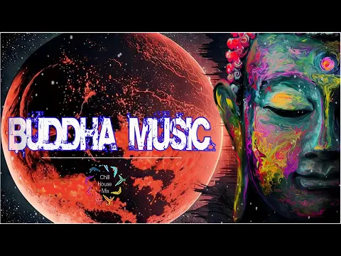 Download MP3 Buddha Bar - Buddha Bar 2024 Chill Out Lounge - Relaxing Instrumental Music Mix 2024 Vol.5