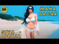 Download Lagu Siva Aprilia - Mana Pacar | Dangdut (Official Music Video)