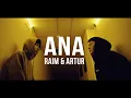 Lagu RaiM \u0026 Artur - Ana [Official video]