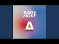 Download Lagu Body Move