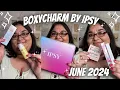 180 IN VALUE BoxyCharm By Ipsy June 2024 l Unboxing First Impressions PR