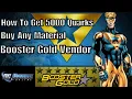DCUO How To Buy Any Material From The Booster Gold Vendor