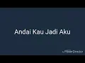 Download Lagu Andai kau menjadi aku lagu terbaru
