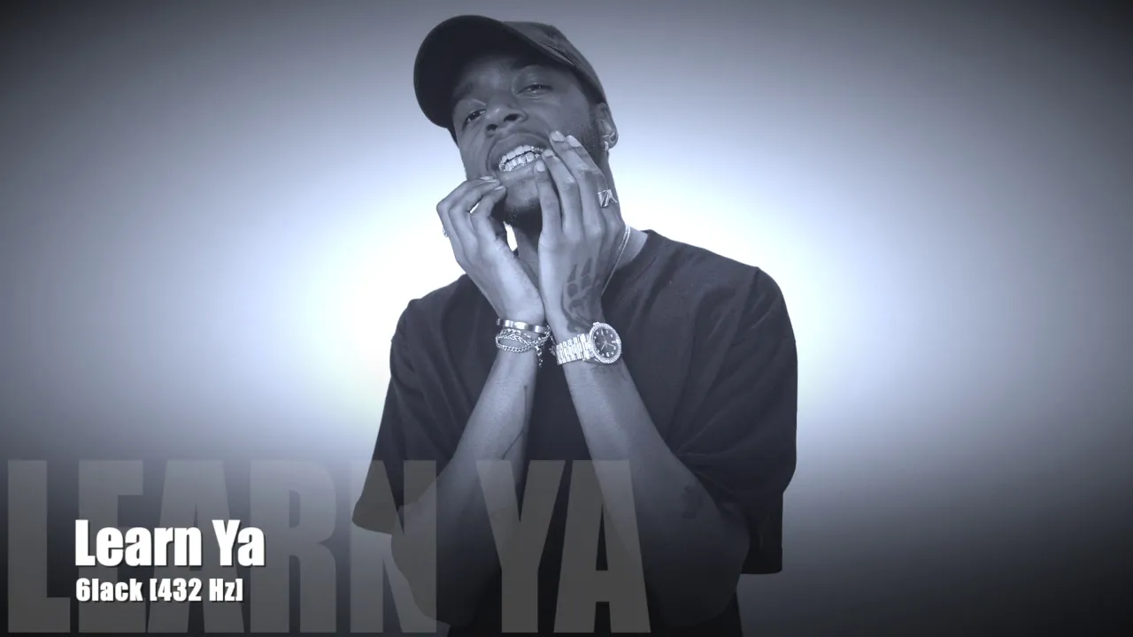 6lack - Learn Ya [432 Hz]