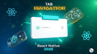 React Native Tab Navigation Tutorial 2025 Easy Step by Step Guide