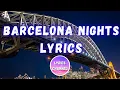 Download Lagu Vicetone - Barcelona Nights (Lyrics)