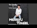 Lagu Merayu Tuhan (feat. Dodhy Kangen)