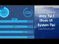 Unity Tips The UI hierarchy