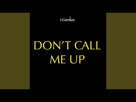 Download MP3 Don't Call Me Up (Instrumental Remix)