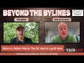 Beyond the Bylines with Tim Benz and Joe Starkey Aug 7 2026