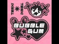 BUBBLEGUM