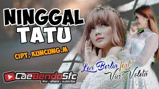 Download DUET VIVI VOLETA  VS LEVI BERLIA NINGGAL TATU (KUNCUNG M) ARSEKA MUSIC MP3