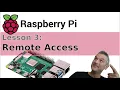Raspberry PI 03 Remote Access Setup