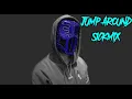 Download Lagu SICKICK - Jump Around Sickmix (Tiktok Remix Mashup) Get Down