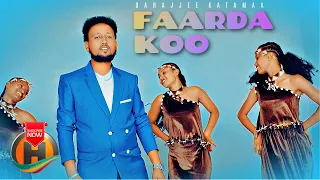 Darajjee Katamaa Farda Koo New Ethiopian Music 2021 Official Video 