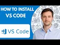 How to Install VS Code Full Guide 2026