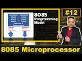 Programming Modal of 8085 Register Model of 8085 Types of registers in 8085 Microprocessor