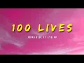 Lagu Jonas Blue ft Eyelar - 100 Lives (Lyrics)
