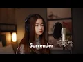Download Lagu Surrender - Natalie Taylor | Shania Yan Cover