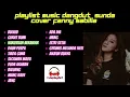 Download Lagu Fanny Sabila Playlist Terbaik dangdut sunda dan cover
