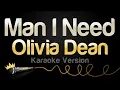 Download Lagu Olivia Dean - Man I Need (Karaoke Version)
