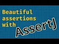 My Java SE Tech Stack - AssertJ s fundamentals
