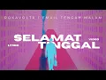 Lagu Rokavolta - Selamat Tinggal Feat. Email Tengah Malam (Official Lyric Video)
