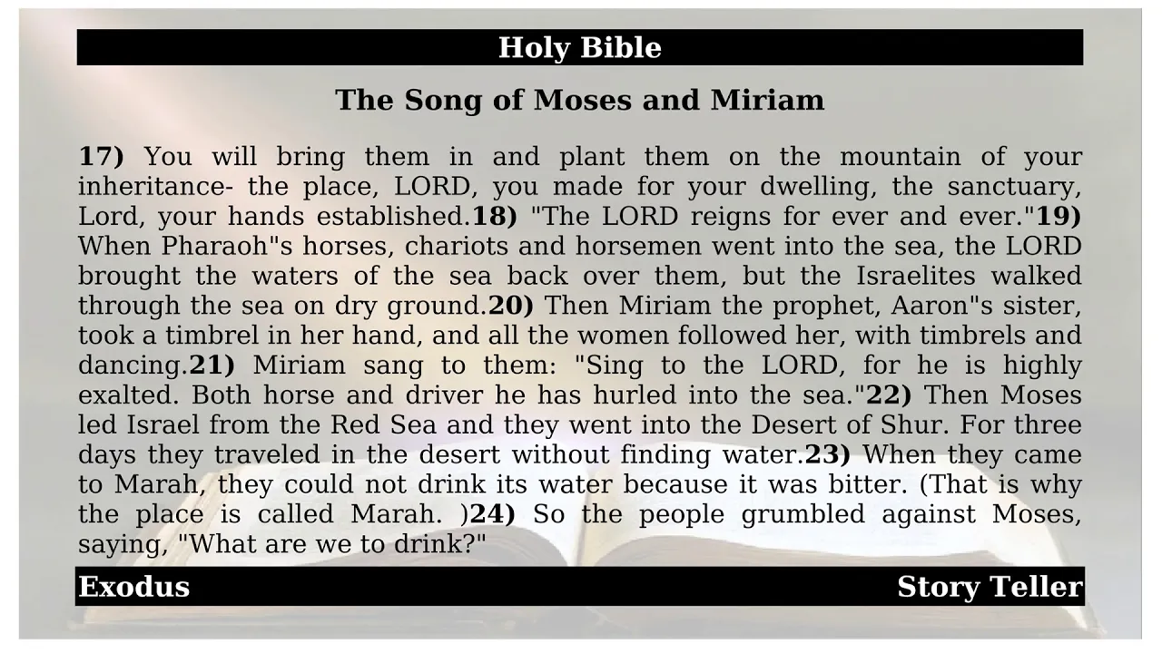 Exodus - Chapter 15 - The Song of Moses and Miriam | The Holy Bible Exodus - Chapter 15 - The Song of Moses and Miriam | The Holy Bible