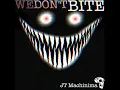 We Don't Bite