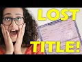 How to transfer a car with a lost title in California