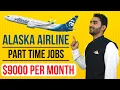 How to get a job at Alaska Airlines Alaska airlines part time Remote jobs Entry level jobs