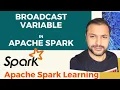 BroadCast Variable Spark Tutorial Interview Question