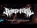 Rivers of Nihil - The Making of "Where Owls Know My Name"