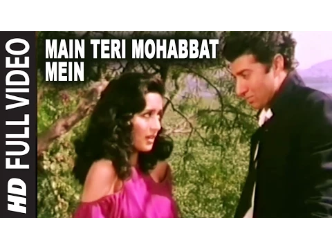 Download MP3 Main Teri Mohabbat Mein - Video Song | Tridev | Mohd. Aziz, Sadhana Sargam| Sunny Deol,Madhuri Dixit