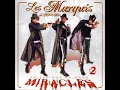 100 Kilos - Les Marquis de Maison Mère
