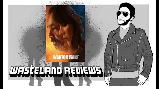 wanton want 2021 wasteland film review