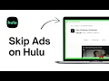 How to Skip Ads on Hulu Legally