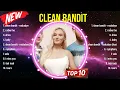 Download Lagu Greatest Hits Clean Bandit full album 2024 ~ Top Artists To Listen 2024