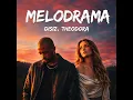 disiz Theodora - melodrama