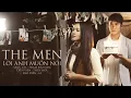 Download Lagu Lời Anh Muốn Nói | The Men | Official MV