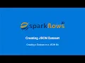 How to Create a Dataset from a JSON File Input Output