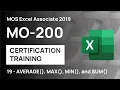 How to use AVERAGE MIN MAX and SUM functions in Excel MO-200 MOS Excel Associate 2019