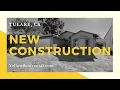 House For Rent in Tulare CA Under Construction