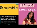 Modern Dating Sucks Bumble Finally Lets Men Make the First Move But It Won t Save Dating Apps