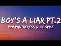 Download Lagu PinkPantheress \u0026 Ice Spice - Boy’s a liar Pt. 2 (Lyrics)