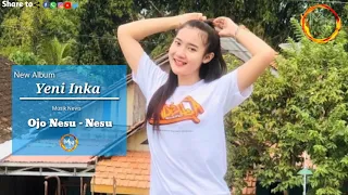 Download Lagu terbaru 2020, Yeni inka Ojo nesu nesu |Adella Dangdut koplo 2020 MP3