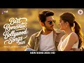 Lagu New Romantic Bollywood Songs 2025 | Latest Hindi Love Songs | New Hindi Song 2025