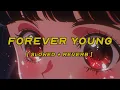 Lagu david guetta, alphaville, ava max - forever young (cyril remix) [ slowed + reverb ] (lyrics)