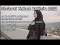 Kumpulan Sholawat Terbaru Bebiraira 2022 | Sholawat Merdu Penyejuk Hati